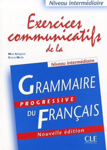 Grammaire progressive - progressive, du