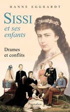 Sissi et ses enfants : Drames
