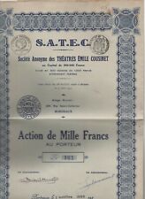 SATEC - Ste Anonyme des Théâtres Emile COUSINET Rare 300 actions seulement
