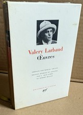 Valery Larbaud. Œuvres. La Pléiade 1989. Pleiade