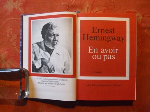 Ernest hemingway avoir ou - ernest, en