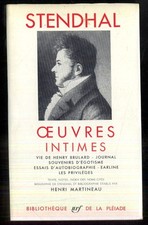 STENDHAL - Oeuvres intimes -