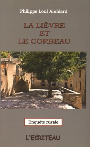 Lièvre le corbeau - le, et
