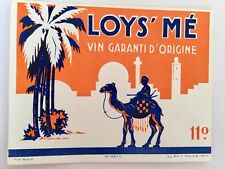 Ancienne Etiquette de vin d'Algérie LOYS'ME