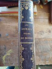 Charles J. Cornish "Les Animaux Vivants du Monde (Les Mammifères)" Relié