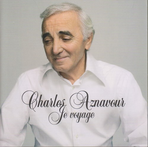 Charles aznavour voyage - je,