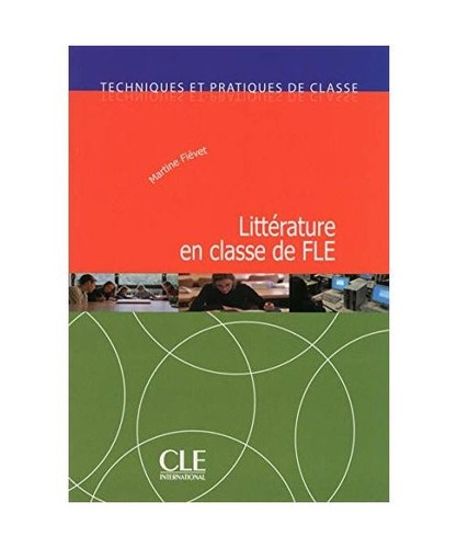 Littérature classe fle - classe,