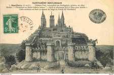 91 - Montlhery - Le Château Fort reconstitué par Rodiggiero peintre en 1897 - CP
