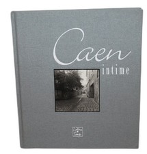 Caen Intime - Michel Onfray /