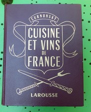 CURNONSKY, Cuisine et Vins de