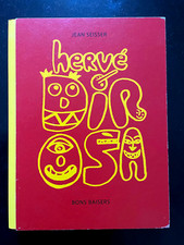 HERVÉ DI ROSA BONS BAISERS - JEAN SEISSER - 2006 - ART CONTEMPORAIN  SCULPTURES