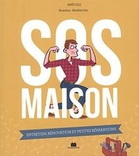 SOS maison : Entretien