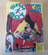 Bandes dessinées  SAM BOT N° 23 C'EST PAS D'LA TARTE BON ETAT