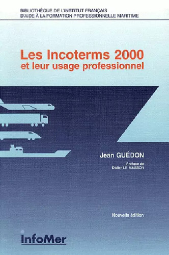Les incoterms 2000 leur - les, et