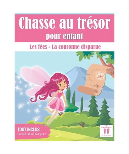 Chasse trésor fées la - fées:,