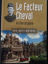 Guide touristique -  LE FACTEUR CHEVAL  -  DRÔME -  2003