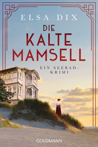 Die kalte mamsell elsa dix - die,