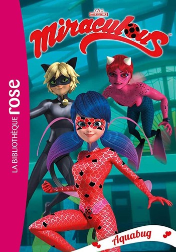 Livre miraculous aquabug - livre, 15