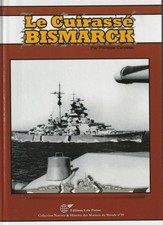 Rare! Livre Le cuirassé Bismarck LELA Presse épuisé / OOP