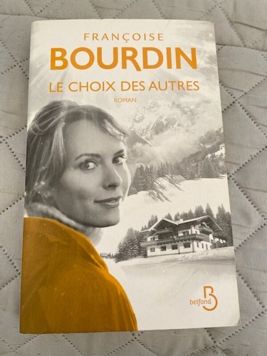 Francoise bourdin le choix - francoise,