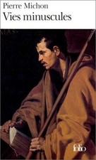 Vies minuscules de