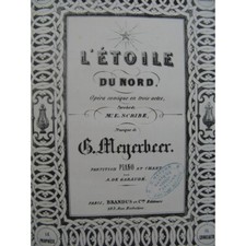 MEYERBEER Giacomo L'étoile du Nord Opéra Piano Chant ca1855