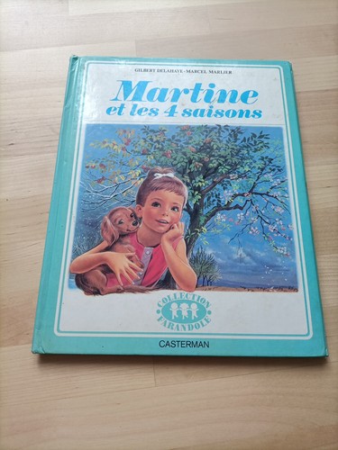 Livre martine les saisons - martine, et