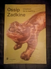 OSSIP ZADKINE L'INSTINCT DE LA