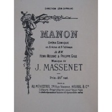 MASSENET Jules Manon Opéra