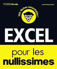 Excel 2021 pour les Nullissimes, 2è édition: Livre d'informatique, Apprendr