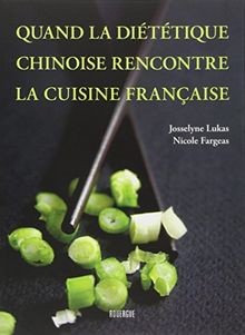 Quand diététique chinoise - quand,
