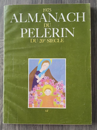 Almanach pèlerin 1975 pat - almanach, du