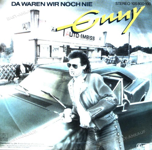 Enny waren wir noch - -, nie
