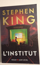 L'INSTITUT  / Stephen KING / / Angoisse   Peur  tbe