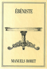 Manuels Roret de l'ébéniste