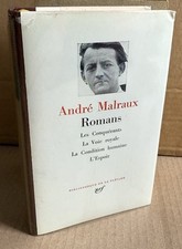 André Malraux. Romans. La Pléiade 1985. Pleiade.