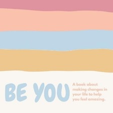 Lulu and Bell Be you ( A book