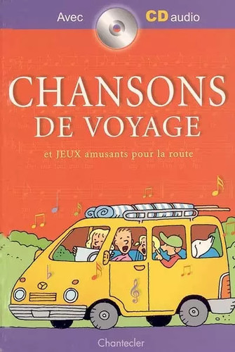Chansons voyage et jeux - chansons, de