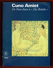 Cuno Amiet, de Pont Aven à
