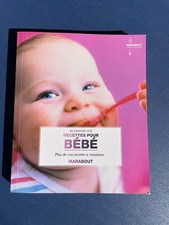 Blandine Vié - Recettes pour bébé