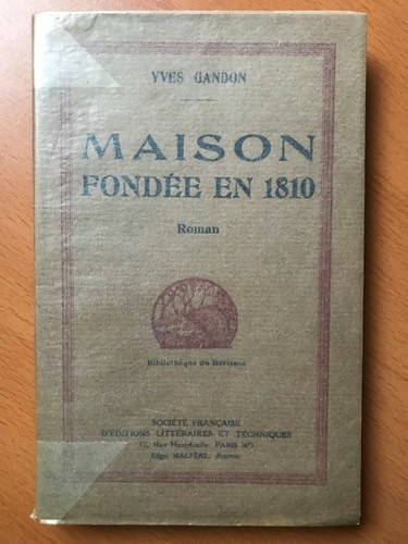Maison fondées 1810 - maison,