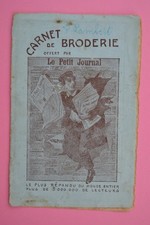 carnet de broderie alphabet - 1913 - LE PETIT JOURNAL