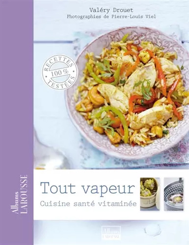 Tout vapeur cuisine - tout, santé