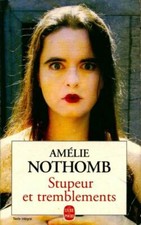 Stupeur et tremblements - Amélie Nothomb - V611778