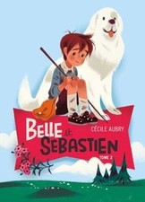 Belle et Sébastien. Vol. 2. Le document secret  de Aubry, ... | Livre | état bon