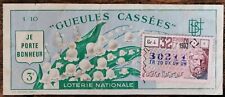 Billet de loterie nationale 1969 32e tr Gr4 Les Gueules Cassées 1/10 - Anacréon