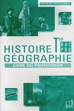 Histoire-Géographie, Terminale Bac pro (manuel du professeur), Collectif et Brig