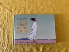 MOEBIUS - 2001 Après Jésus Christ - EO - quasi neuf + dédicace