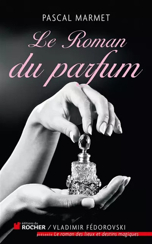 Roman parfum pascal - du,