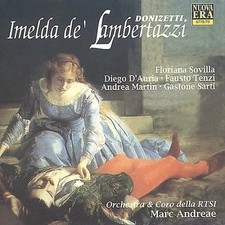 Donizetti: Imelda de'Lambertazzi / Marc Andreae, et al [CD] NEUF